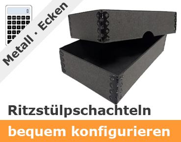 Ritzstülpschachteln nach Maß Metalleckleistengeheftet Ritzstülpschachteln nach Maß Metalleckleistengeheftet